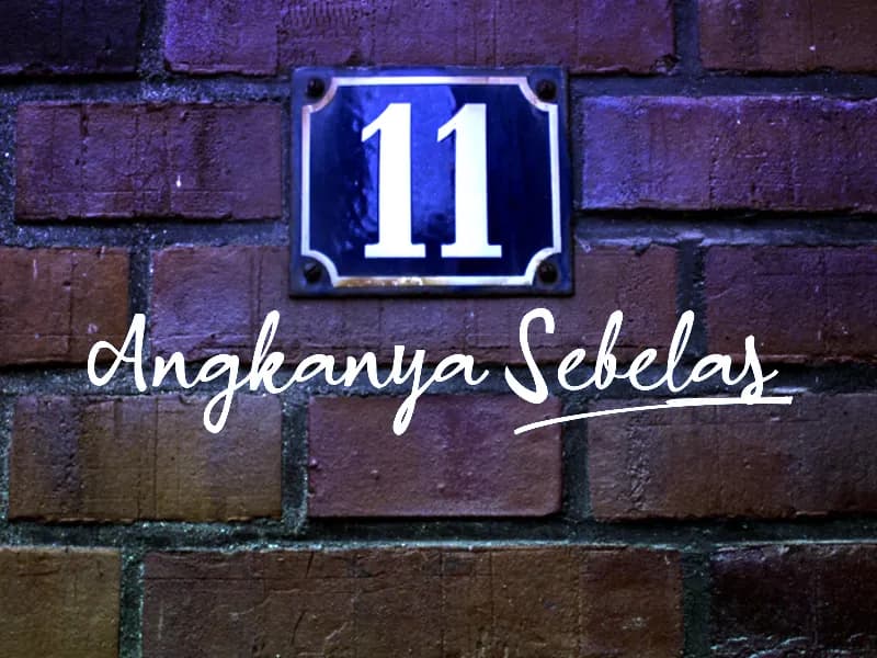 a Angkanya Sebelas