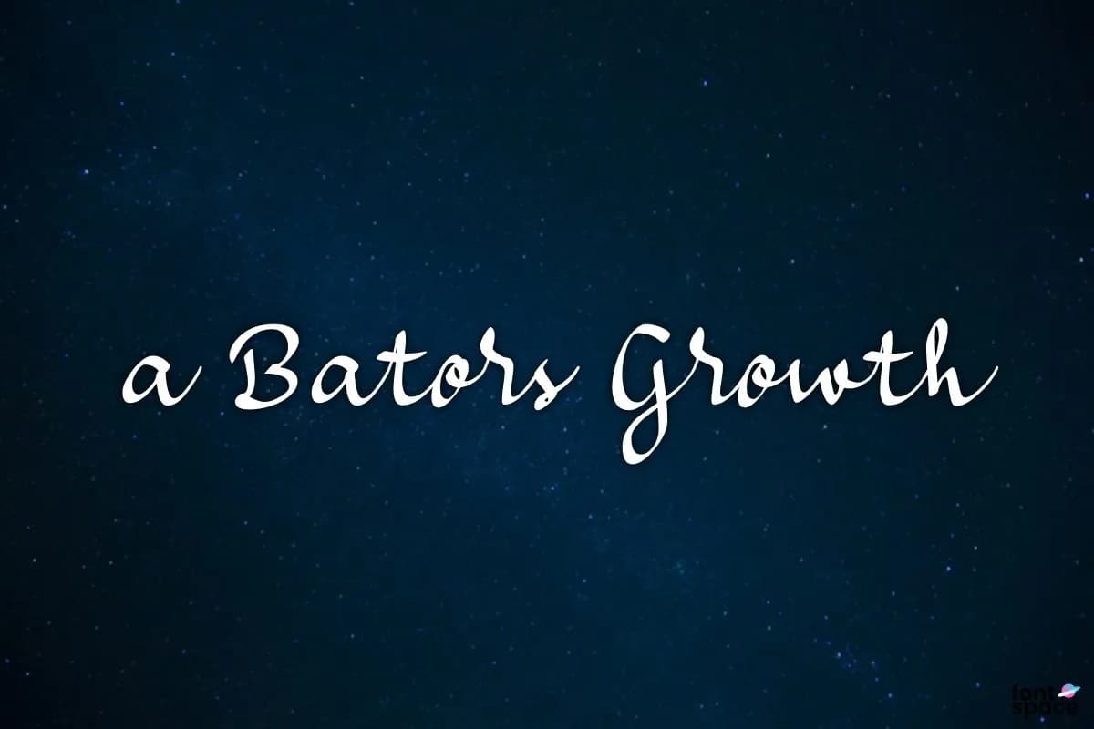 a Bators Growth