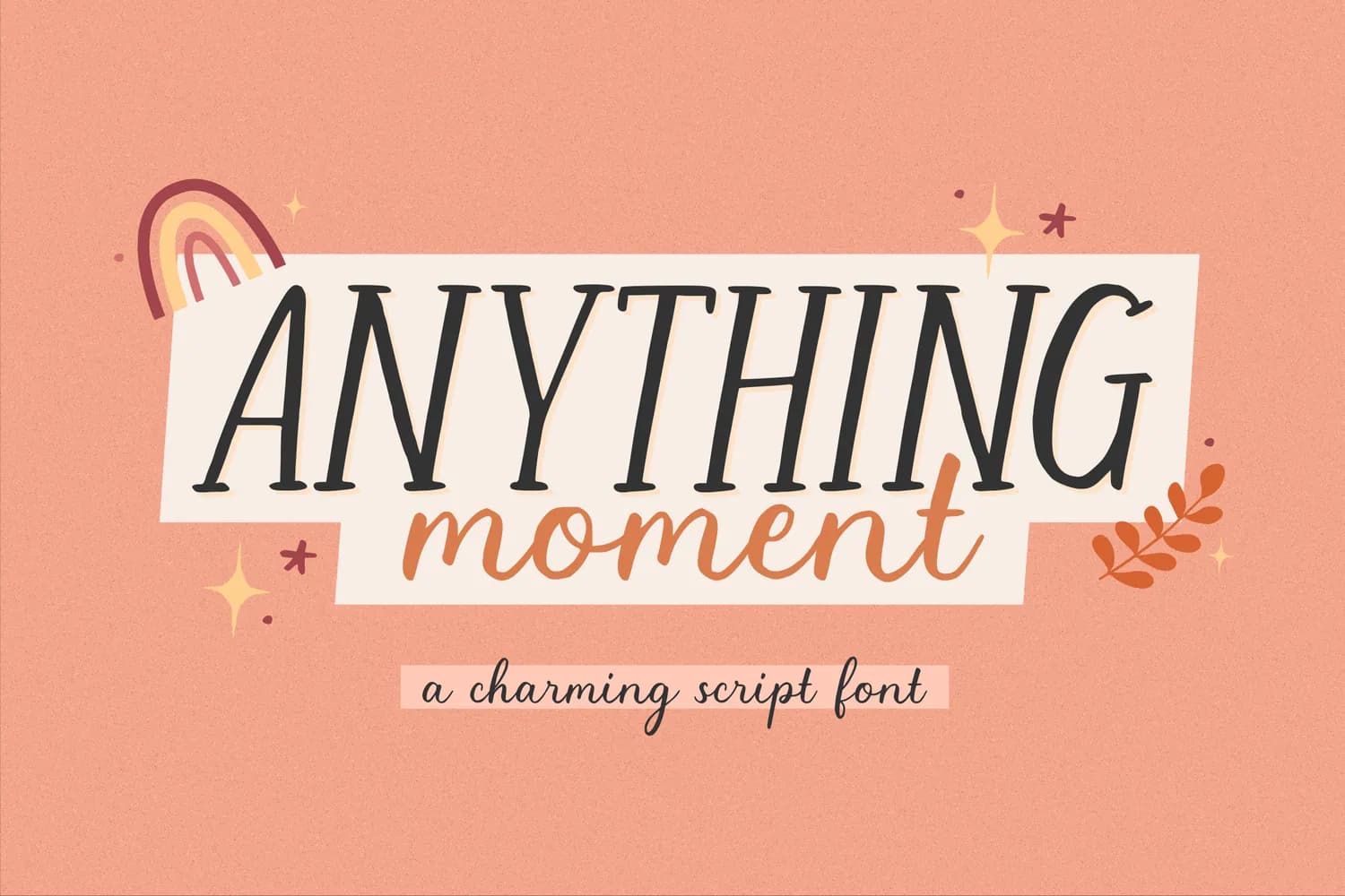 Anything Moment