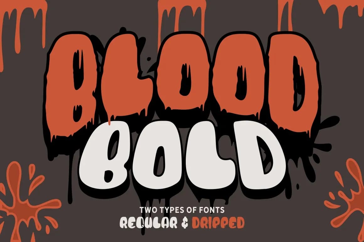 Blood Bold Driped