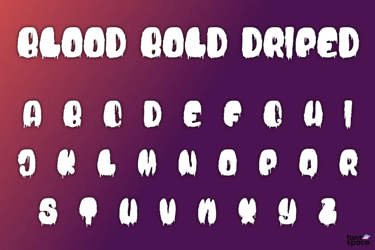 Blood Bold Driped