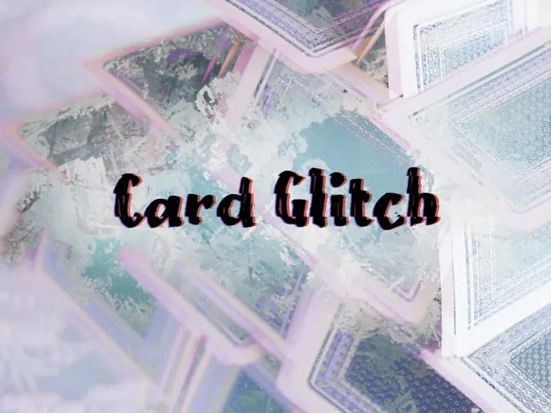 c Card Glitch