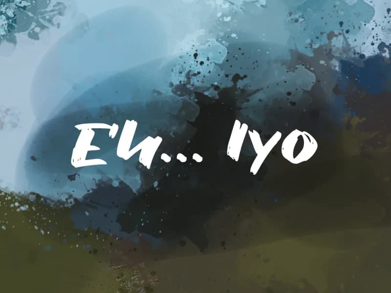 e Eh Iyo