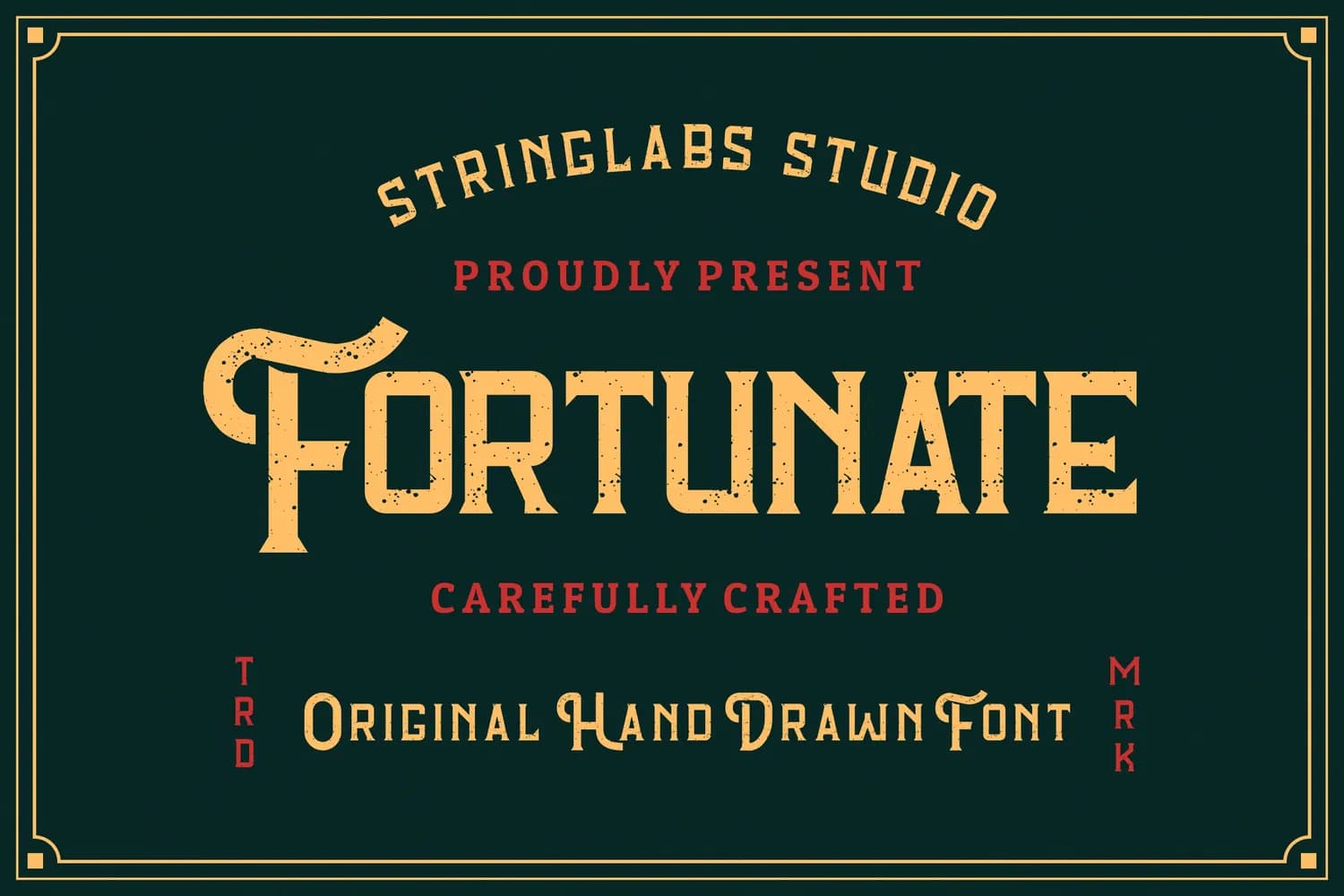 Fortunate