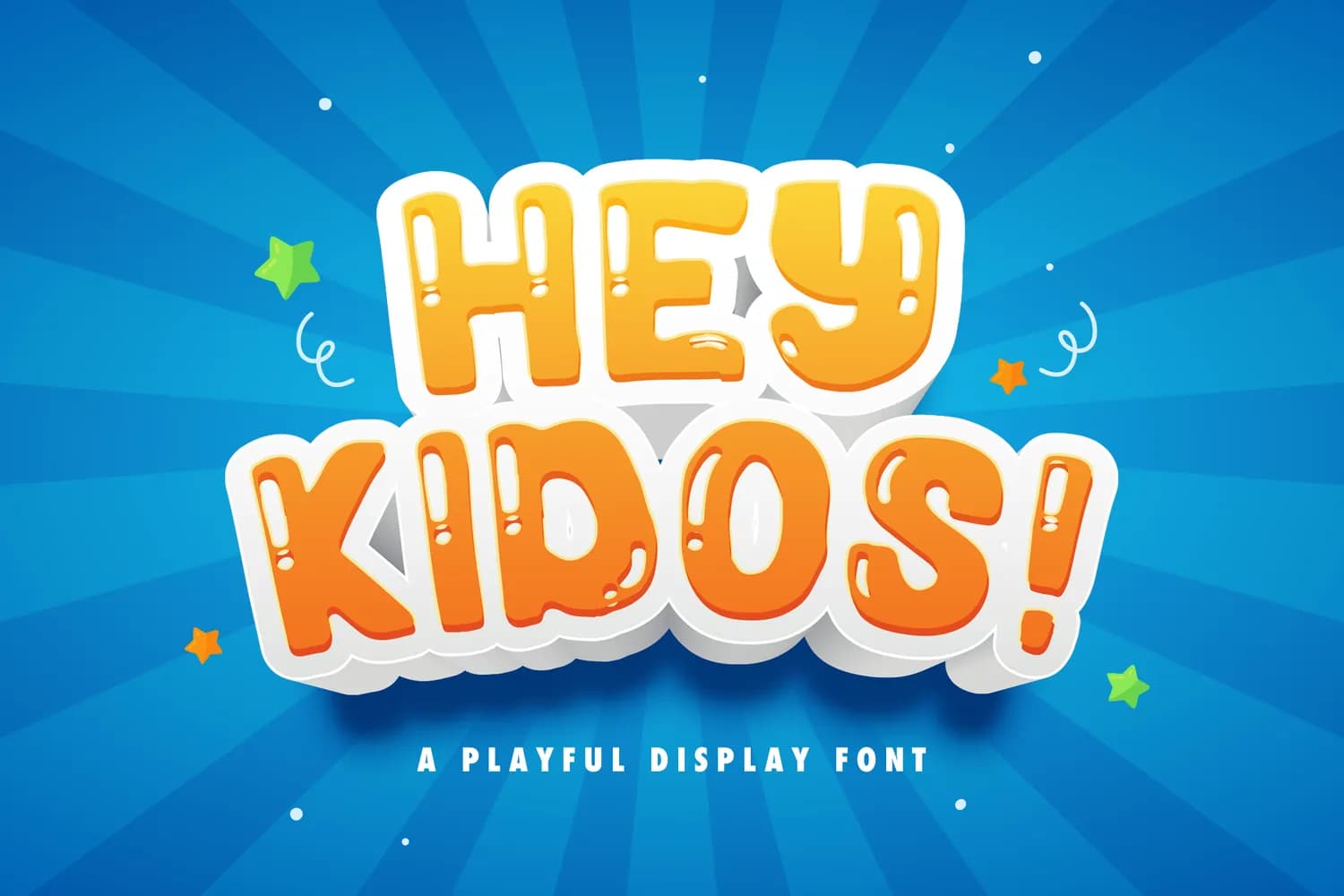 Hey Kidos