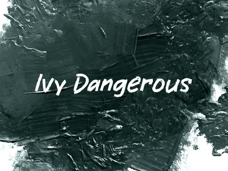 i Ivy Dangerous