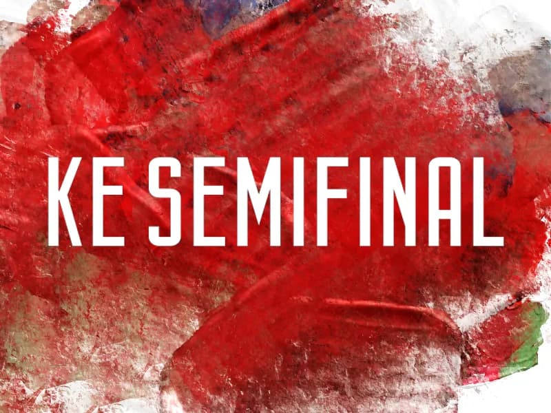 K Ke Semifinal