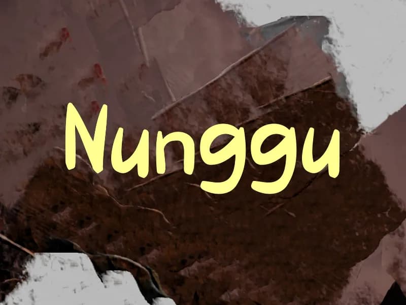 n Nunggu