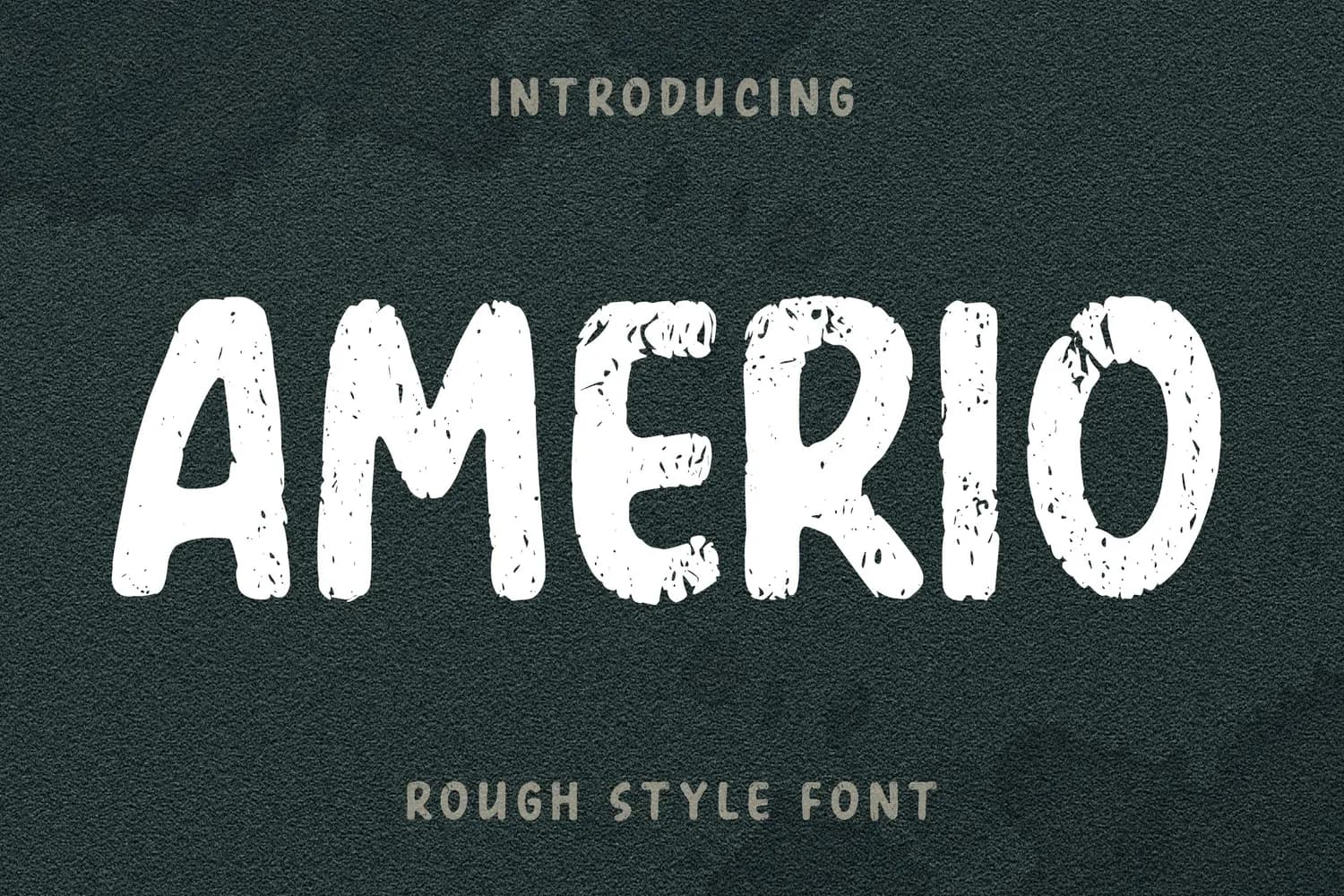 Amerio Rough